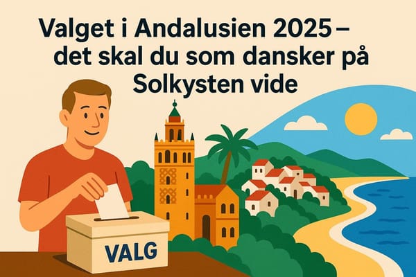 Valget i Andalusien 2025 – det skal du som dansker på Solkysten vide